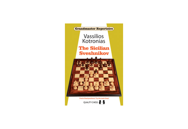 Grandmaster Repertoire 18 - The Sicilian Sveshnikov by Vassilios Kotronias
